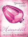 The Haunted (eBook): Hollow Series, Book 2